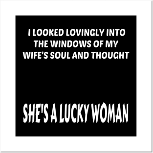 She's A Lucky Woman (White) Posters and Art